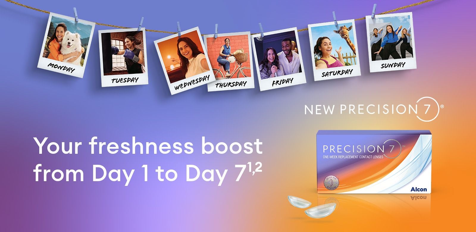 Weekly lenses Precision7: Your freshness boost from Day 1 to Day7 Weekly lenses Precision7: Your freshness boost from Day 1 to Day7
